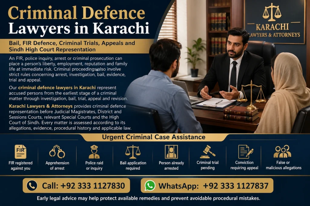 Criminal defence lawyers in Karachi handling bail, FIR and trial proceedings